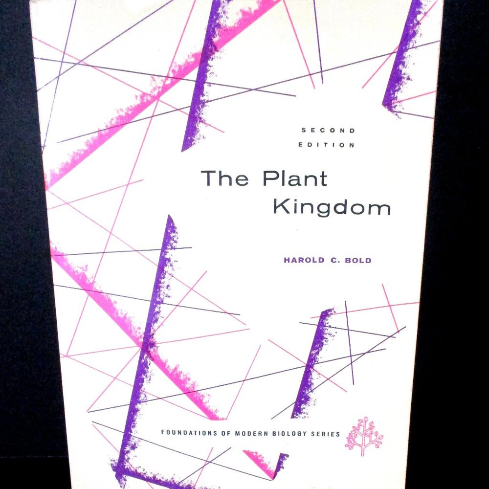 The Plant Kingdom by Harold D. Bold (Paperback, 2nd Edition, 1964) Biology